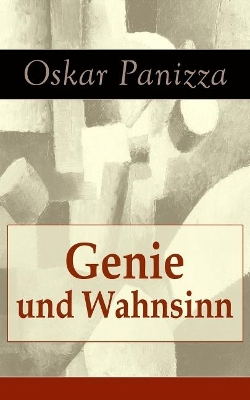 Genie und Wahnsinn book
