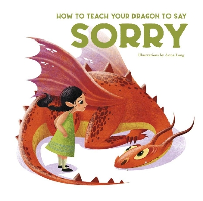 How to Teach your Dragon to say Sorry book