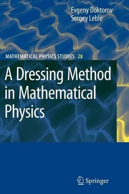 Dressing Method in Mathematical Physics book