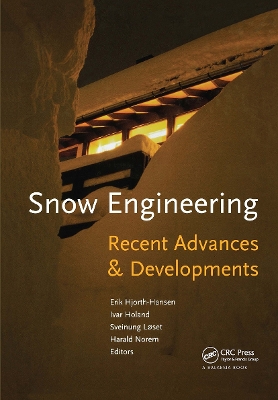 Snow Engineering 2000: Recent Advances and Developments book