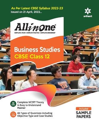 Cbse All in One Business Studies Class 12 2022-23 (as Per Latest Cbse Syllabus Issued on 21 April 2022) book