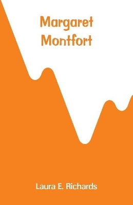 Margaret Montfort book