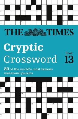 Times Cryptic Crossword Book 13 book