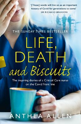 Life, Death and Biscuits by Anthea Allen