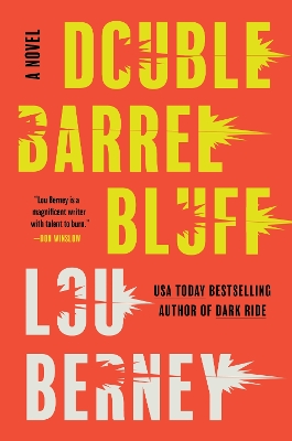 Double Barrel Bluff: A Novel book