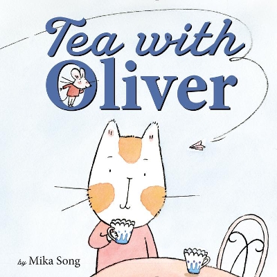 Tea with Oliver book