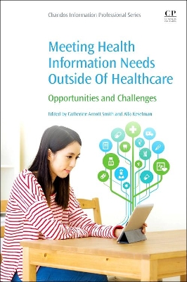 Meeting Health Information Needs Outside Of Healthcare book