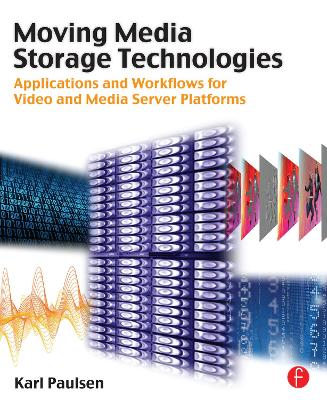 Moving Media Storage Technologies book