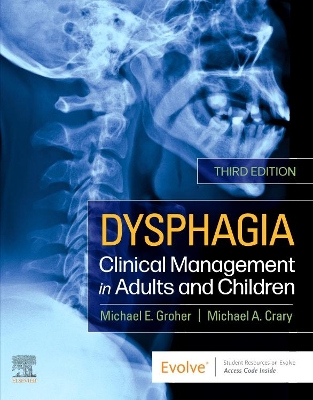 Dysphagia: Clinical Management in Adults and Children book