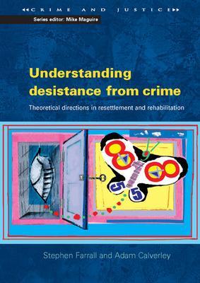 Understanding Desistance from Crime book