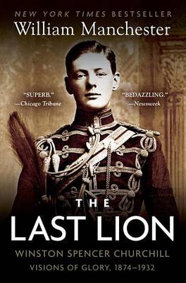 Last Lion Alone 1874-1932 book