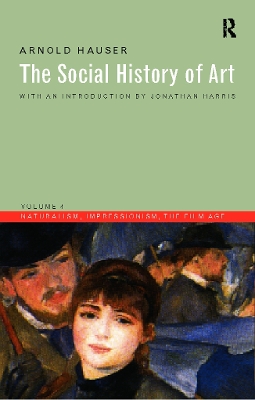 The Social History of Art by Arnold Hauser