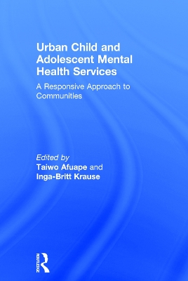 Urban Child and Adolescent Mental Health Services book