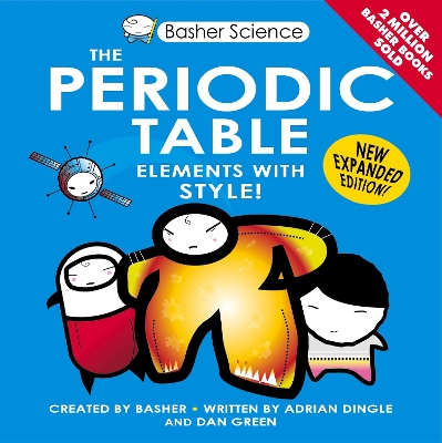 Basher Science: The Periodic Table book