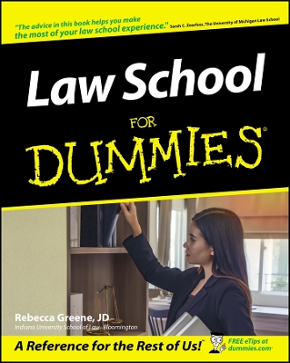 Law School for Dummies by Rebecca Fae Greene
