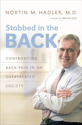 Stabbed in the Back by Nortin M. Hadler