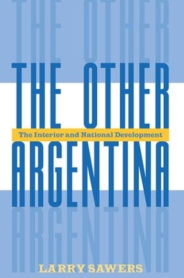 Other Argentina by Larry Sawers