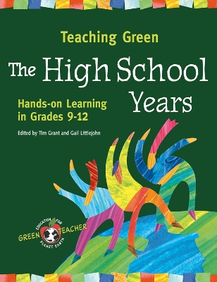 Teaching Green - The High School Years book