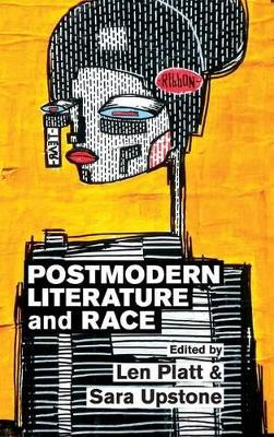 Postmodern Literature and Race book