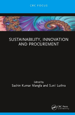 Sustainability, Innovation and Procurement by Sachin Kumar Mangla