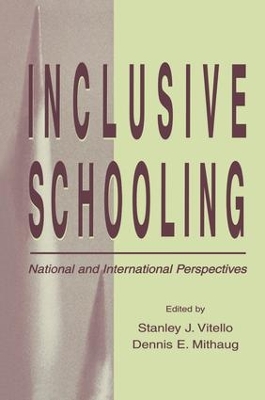 Inclusive Schooling by Stanley J. Vitello