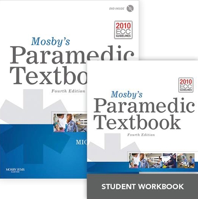 Mosby's Paramedic Textbook + Mosby's Paramedic Textbook Student Workbook by Mick J. Sanders