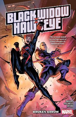 Black Widow & Hawkeye: Broken Arrow book