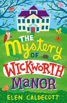 Mystery of Wickworth Manor book