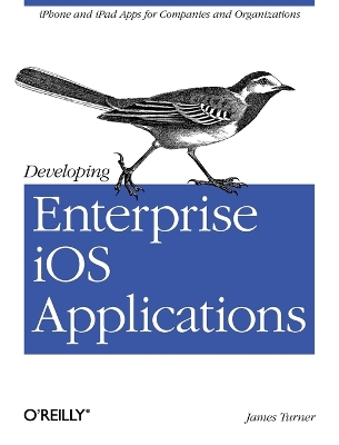 Developing Enterprise iOS Applications book