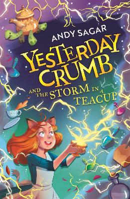 Yesterday Crumb and the Storm in a Teacup: Book 1 book