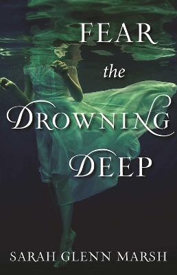 Fear the Drowning Deep book