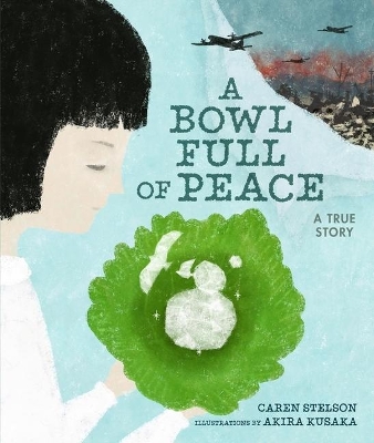 A Bowl Full of Peace: A True Story book