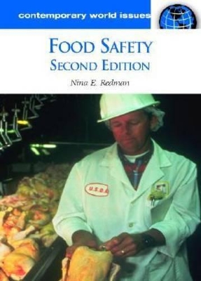 Food Safety by Nina E. Redman