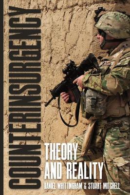 Counterinsurgency: Theory and Reality book