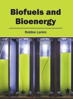 Biofuels and Bioenergy book