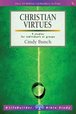 Christian Virtues (Lifebuilder Study Guides) book