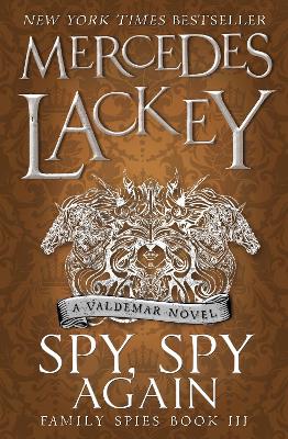 Spy, Spy Again (Family Spies #3) book