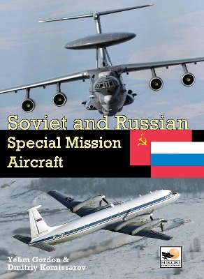 Soviet and Russian Special Mission Aircraft book