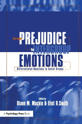 From Prejudice to Intergroup Emotions book