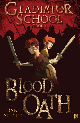 Gladiator School 1: Blood Oath book