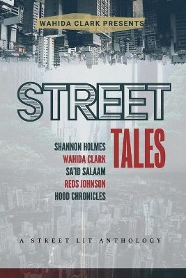 Street Tales: A Street Lit Anthology book