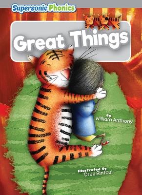 Great Things by William Anthony