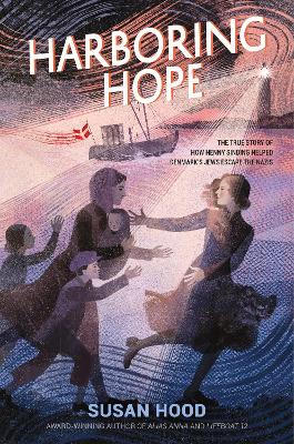 Harboring Hope: The True Story of How Henny Sinding Helped Denmark's Jews Escape the Nazis book