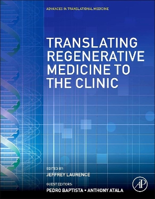 Translating Regenerative Medicine to the Clinic book