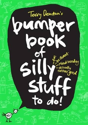 Terry Denton's Bumper Book Of Silly Stuff To Do! by Terry Denton