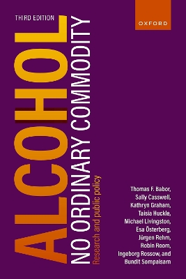 Alcohol: No Ordinary Commodity: Research and public policy book