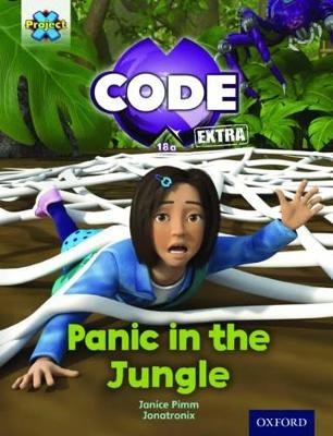 Project X CODE Extra: Green Book Band, Oxford Level 5: Jungle Trail: Panic in the Jungle book