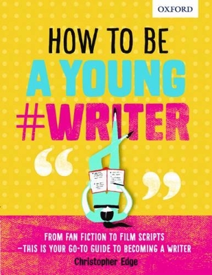 How To Be A Young #Writer book