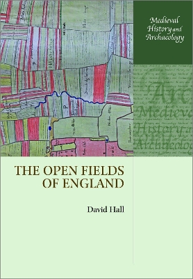 The The Open Fields of England by David Hall