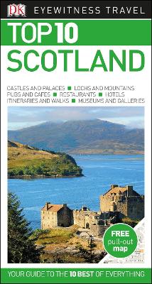 Top 10 Scotland by DK Travel